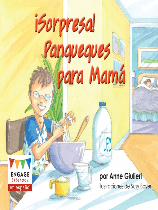 Title details for ¡Sorpresa! Panqueques para Mamá by Anne Giulieri - Available